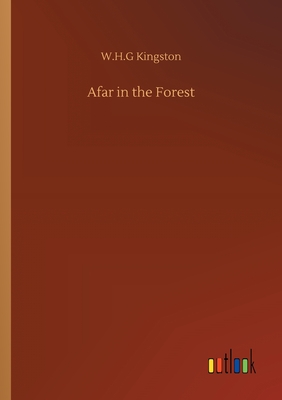 Afar in the Forest