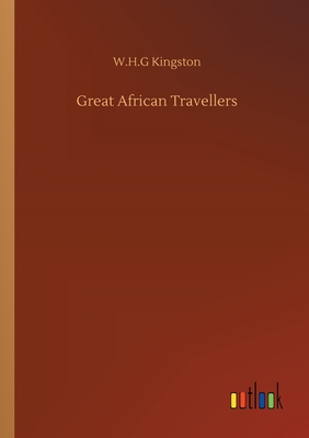 غلاف كتاب Great African Travellers