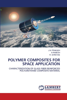 POLYMER COMPOSITES FOR SPACE APPLICATION