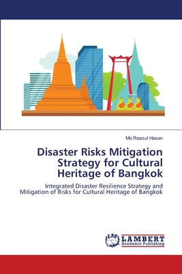 Disaster Risks Mitigation Strategy for Cultural Heritage of Bangkok