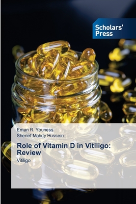 Role of Vitamin D in Vitiligo: Review