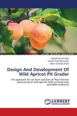 Design And Development Of Wild Apricot Pit Grader