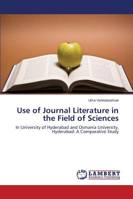 Use of Journal Literature in the Field of Sciences
