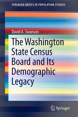 The Washington State Census Board and Its Demographic Legacy