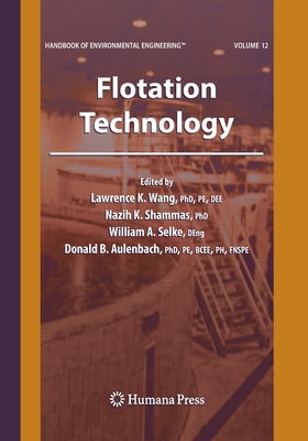 Flotation Technology : Volume 12