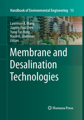 Membrane and Desalination Technologies