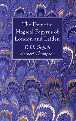 غلاف كتاب The Demotic Magical Papyrus of London and Leiden