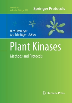 Plant Kinases : Methods and Protocols