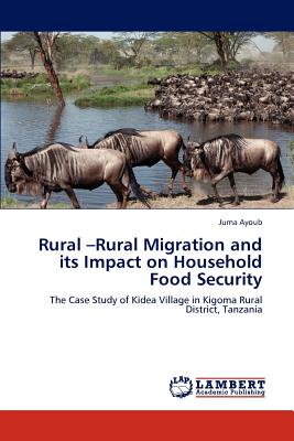 غلاف كتاب Rural -Rural Migration and its Impact on Household Food Security