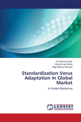 Standardization Verus Adaptation in Global Market