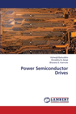 Power Semiconductor Drives