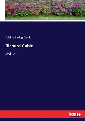 Richard Cable:Vol. 2