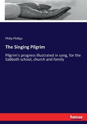 The Singing Pilgrim:Pilgrim