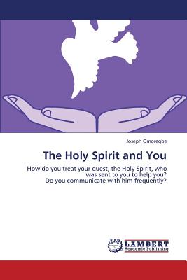 The Holy Spirit and You