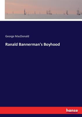 غلاف كتاب Ranald Bannerman's Boyhood
