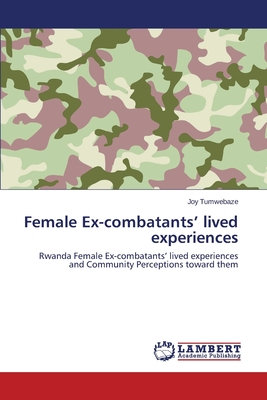 غلاف كتاب Female Ex-Combatants' Lived Experiences