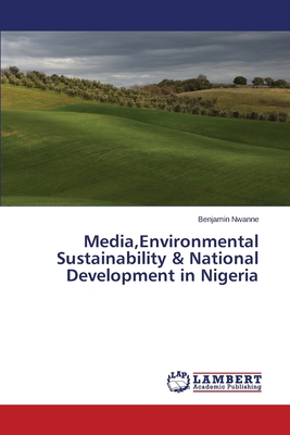 غلاف كتاب Media, Environmental Sustainability & National Development in Nigeria