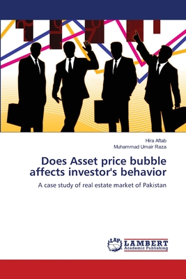 Does Asset price bubble affects investor