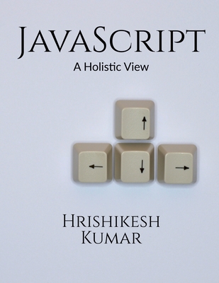 [removed]  A Holistic Guide : A subtle entry to JavaScript and some practical examples to clarify the concepts further.