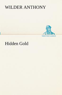 غلاف كتاب Hidden Gold
