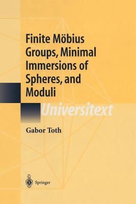 Finite Mِbius Groups, Minimal Immersions of Spheres, and Moduli