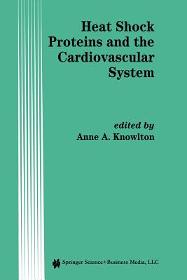 Heat Shock Proteins and the Cardiovascular System