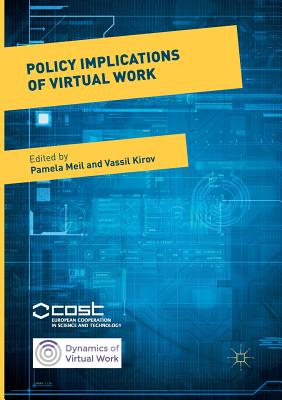 Policy Implications of Virtual Work