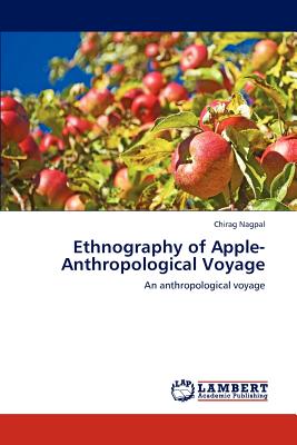 غلاف كتاب Ethnography of Apple-Anthropological Voyage