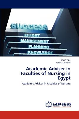 غلاف كتاب Academic Adviser in Faculties of Nursing in Egypt