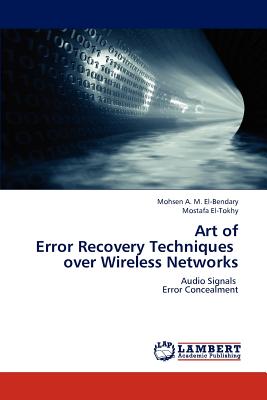 غلاف كتاب Art of Error Recovery Techniques Over Wireless Networks