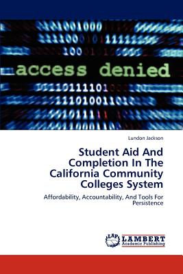 غلاف كتاب Student Aid And Completion In The California Community Colleges System