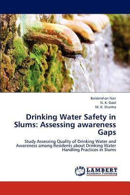 Drinking Water Safety in Slums: Assessing Awareness Gaps