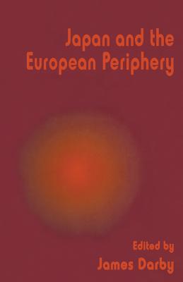 Japan and the European Periphery