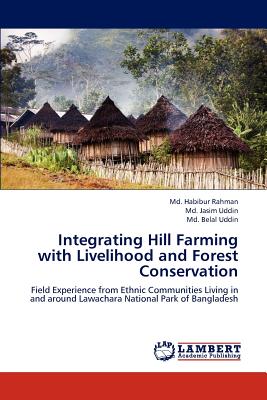 Integrating Hill Farming with Livelihood and Forest Conservation