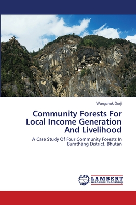غلاف كتاب Community Forests For Local Income Generation And Livelihood