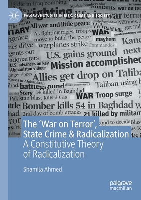 غلاف كتاب The 'War on Terror', State Crime & Radicalization : A Constitutive Theory of Radicalization