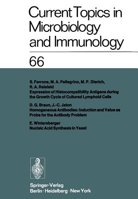 Current Topics in Microbiology and Immunology : Ergebnisse der Mikrobiologie und Immunitنtsforschung