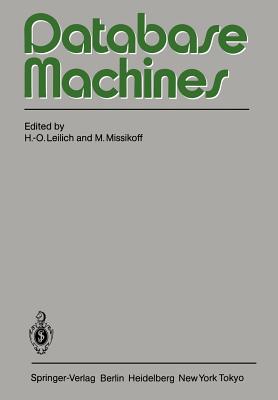 Database Machines : International Workshop Munich, September 1983