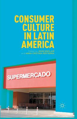 غلاف كتاب Consumer Culture in Latin America