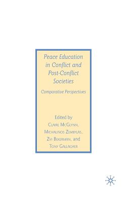 غلاف كتاب Peace Education in Conflict and Post-Conflict Societies : Comparative Perspectives