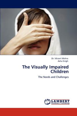 The Visually Impaired Children