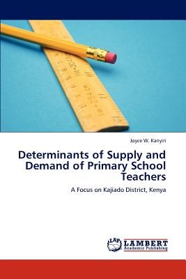 غلاف كتاب Determinants of Supply and Demand of Primary School Teachers