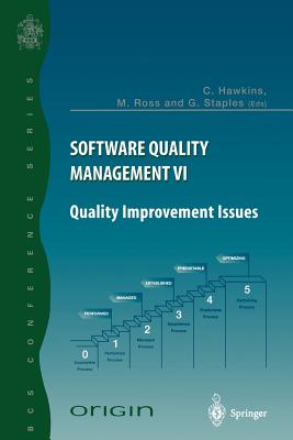 Software Quality Management VI : Quality Improvement Issues