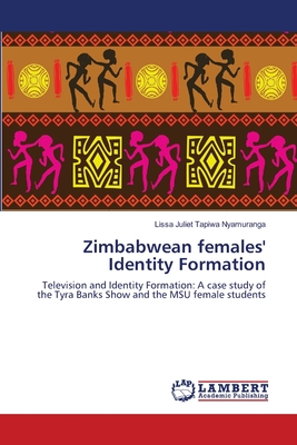 غلاف كتاب Zimbabwean females' Identity Formation
