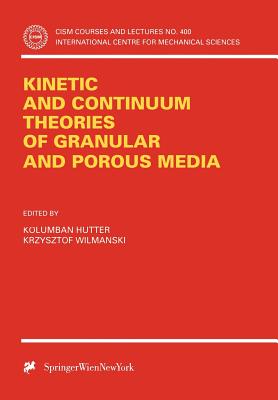 Kinetic and Continuum Theories of Granular and Porous Media