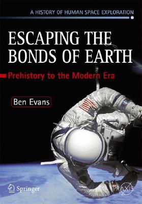 Escaping the Bonds of Earth : The Fifties and the Sixties