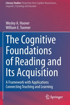 غلاف كتاب The Cognitive Foundations of Reading and Its Acquisition : A Framework with Applications Connecting Teaching and Learning