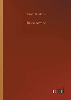 غلاف كتاب Thrice Armed