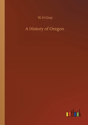 غلاف كتاب A History of Oregon
