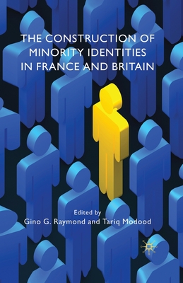 غلاف كتاب The Construction of Minority Identities in France and Britain
